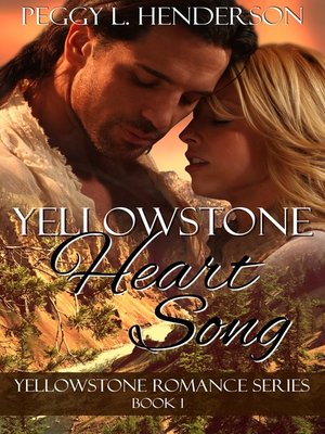 cover image of Yellowstone Heart Song (Yellowstone Romance Series Book 1)
